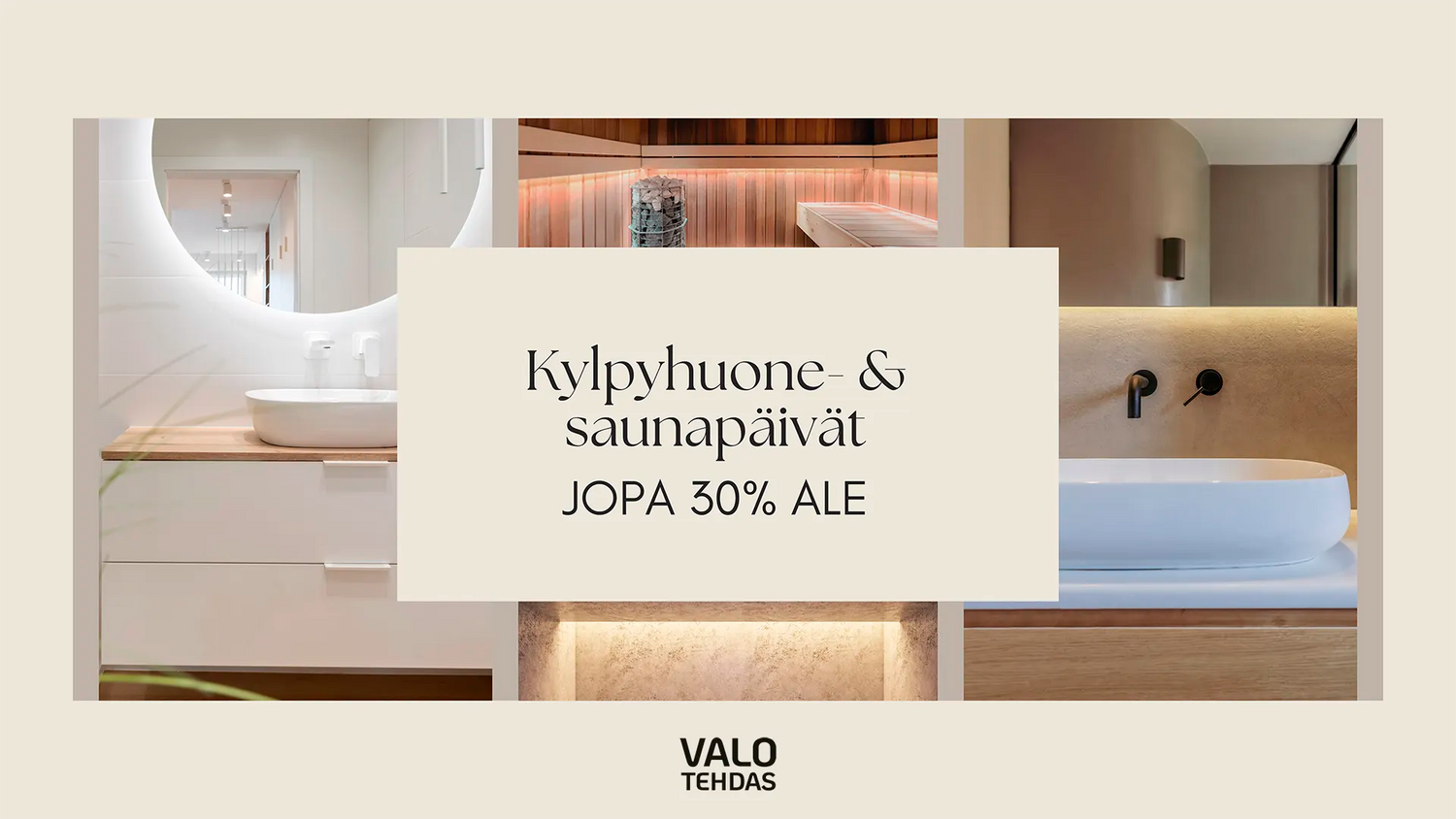 Kylpyhuone- & saunapäivät - LED-valaistus kylpyhuoneeseen ja saunaan.